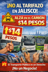 Partido del Trabajo JaliscoDel lado del pueblo, no de los negocios
¡No al tarifazo! El transporte público es un derecho