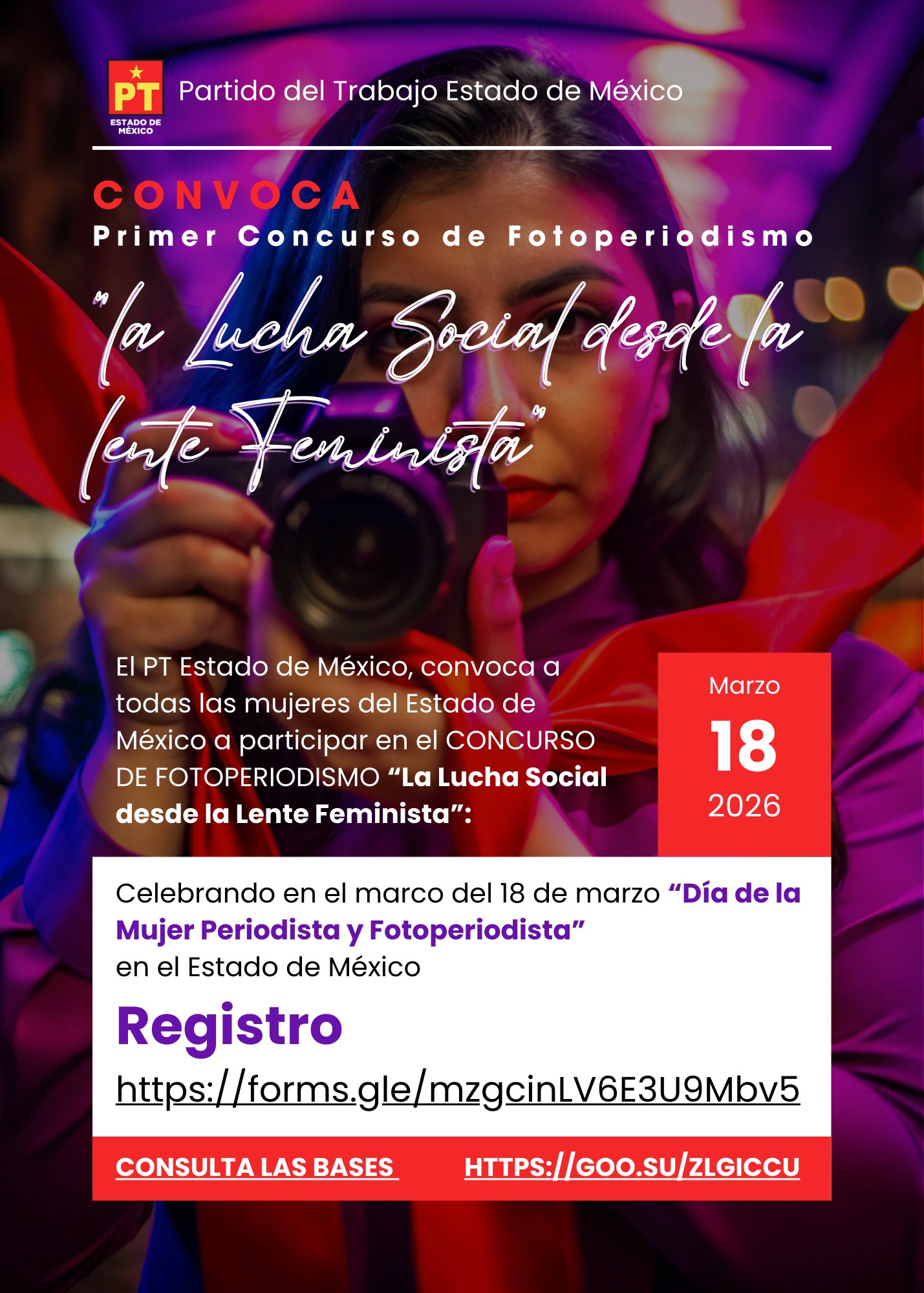 Captura La Lucha, Construye Memoria, El Partido del Trabajo Estado de México Convoca al Primer Concurso de Fotoperiodismo