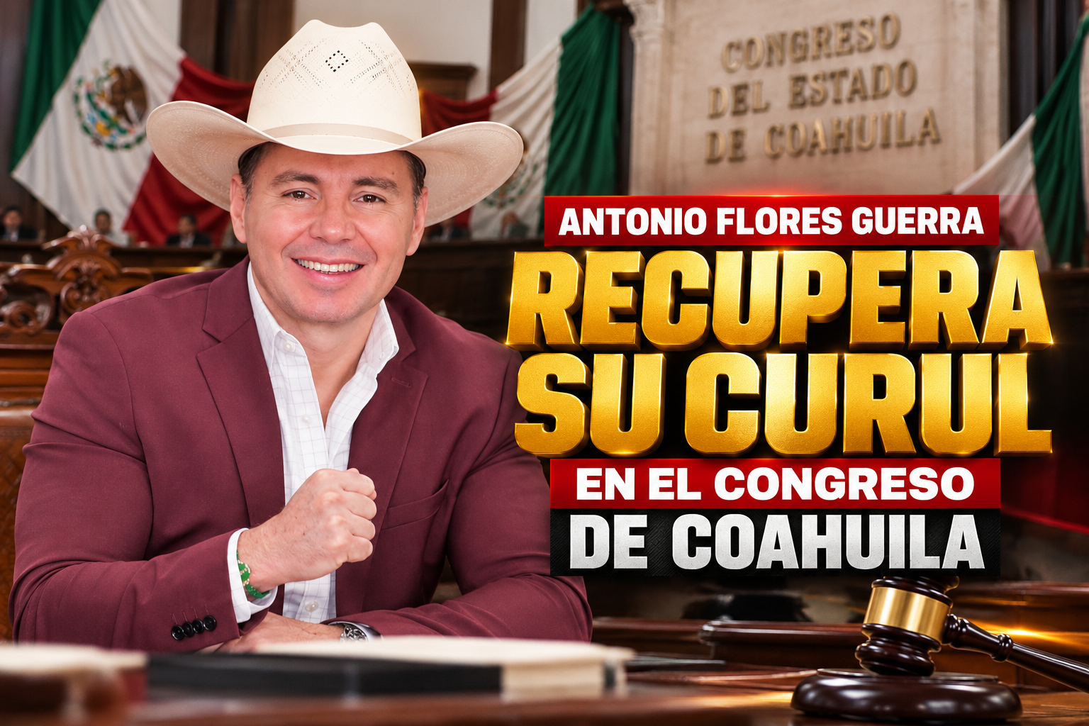 Comunicado de Antonio Flores Guerra sobre la resolución del TEPJF relacionada con su diputación local en el Congreso de Coahuila.