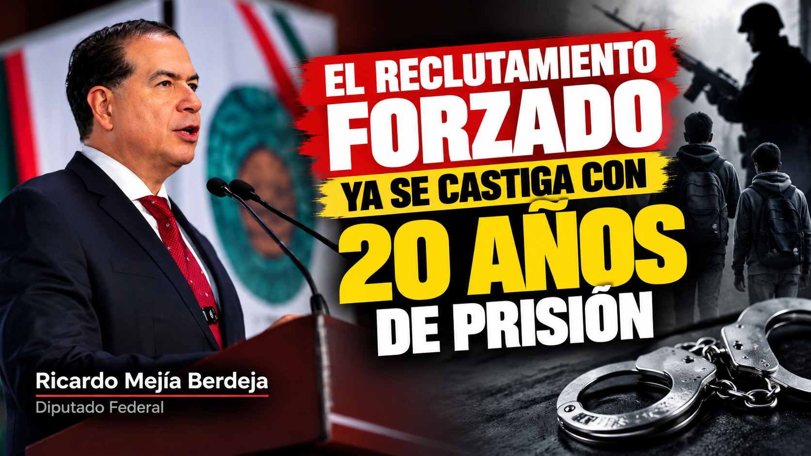 La Cámara de Diputados aprobó por unanimidad sancionar el reclutamiento forzado con penas de 10 a 20 años. Ricardo Mejía había impulsado desde 2025 tipificar esta conducta y reforzar la protección de niñas, niños y jóvenes.